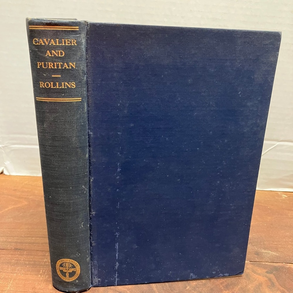 Cavalier and Puritan Rollins 1923 First Edition Historical Ballads NYU Press